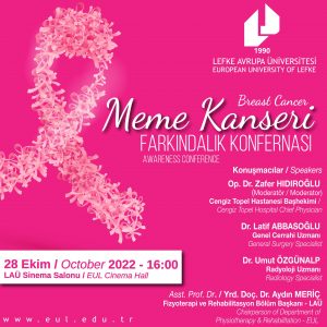 LAÜ ev sahipliğinde cuma günü meme kanseri farkındalık konferansı düzenleniyor