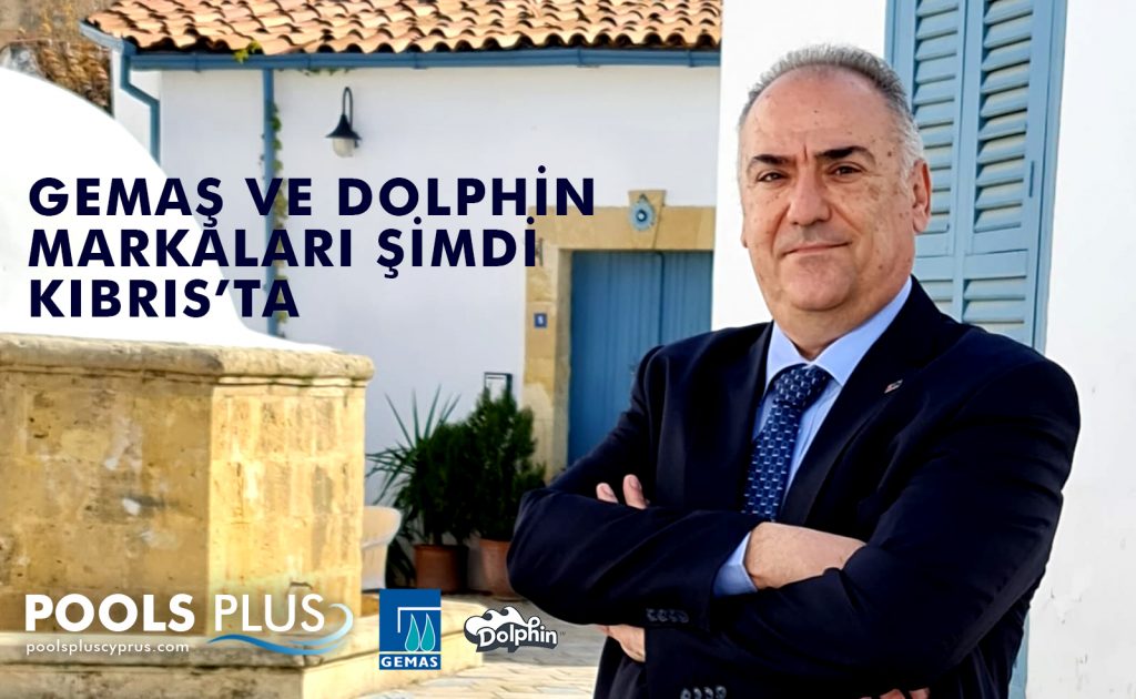 GEMAŞ ve DOLPHİN markaları şimdi Kıbrıs’ta