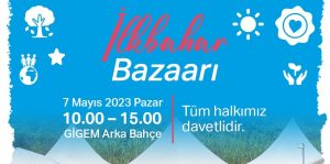 SOS Çocukköyü Derneği “İlkbahar Bazaar”ı pazar günü GİGEM’de