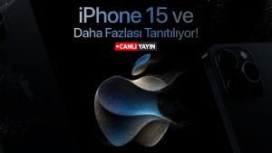 iPhone 15 ve daha fazlası tanıtılıyor! Apple Wonderlust etkinliği canlı yayını!