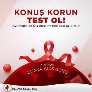 Tabipler Birliği’nden 1 Aralık Dünya AIDS Günü mesajı…