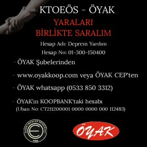 ÖYAK ve KTOEÖS depremzedelere yönelik yardım kampanyası başlattı