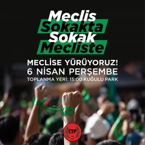 CTP yarın eylem yapacak