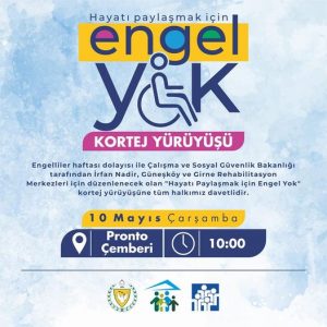 Engelliler Haftası dolayısıyla, yarın, “Hayatı Paylaşmak İçin Engel Yok” sloganıyla kortej düzenlenecek