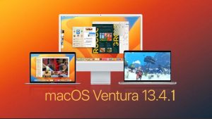 macOS Ventura 13.4.1 yayınlandı: İşte yenilikler!