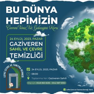 Lefke Çevre ve Tanıtma Derneği Gaziveren’de çöp toplama etkinliği düzenleyecek