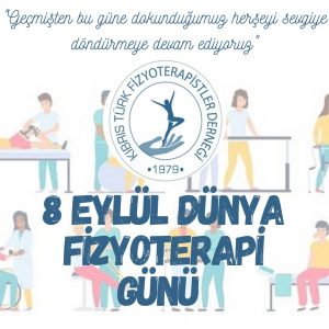 Fizyoterapistler Birliği Başkanı Soykurt’un Fizyoterapi Günü mesajı…