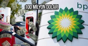 Bir devir kapanıyor mu? BP ile Tesla arasında dev anlaşma!