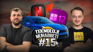 Ucuz Tesla, BTK’dan önemli karar, Netflix’e zam mı geliyor? Teknoloji Muhabbeti 15. Bölüm!