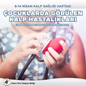 KTTB’den çocuklarda görülen kalp hastalıkları hakkında bilgilendirme – BRTK