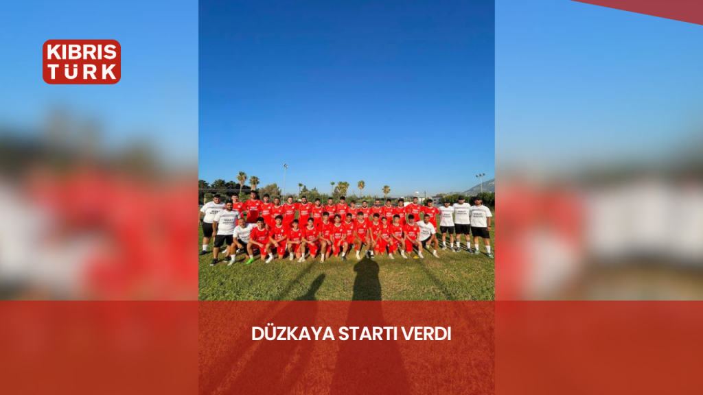 Düzkaya startı verdi – Kıbrıs Türk Haber