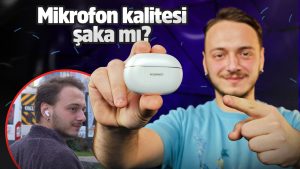 Huawei FreeBuds Pro 4 incelemesi!