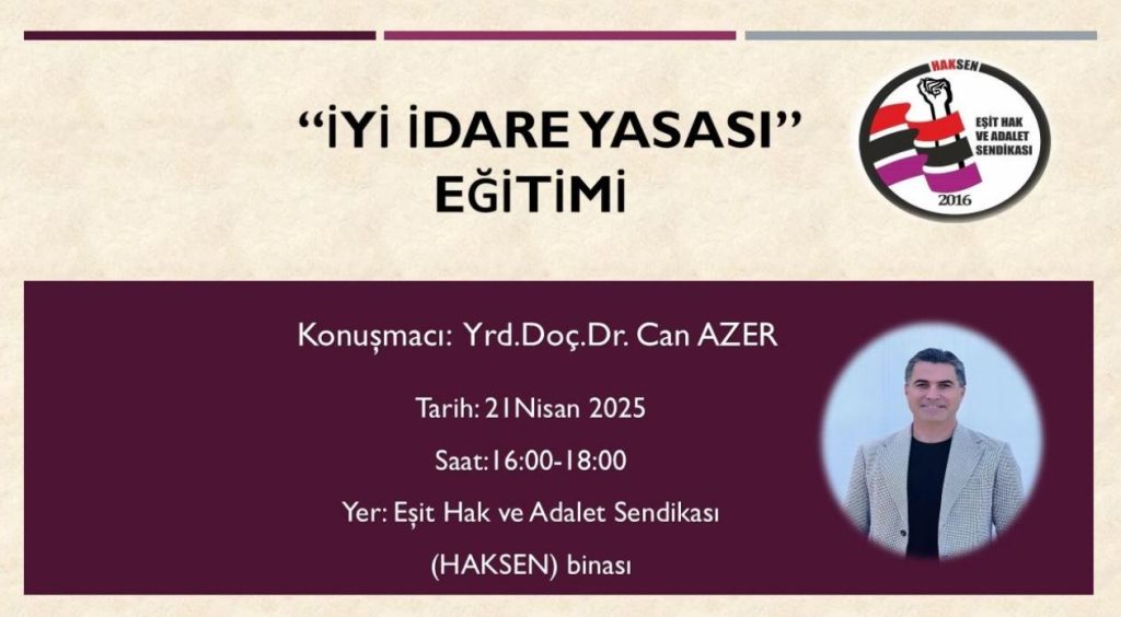 HAKSEN, 21 Nisan’da “İyi İdare Yasası” eğitimi düzenliyor