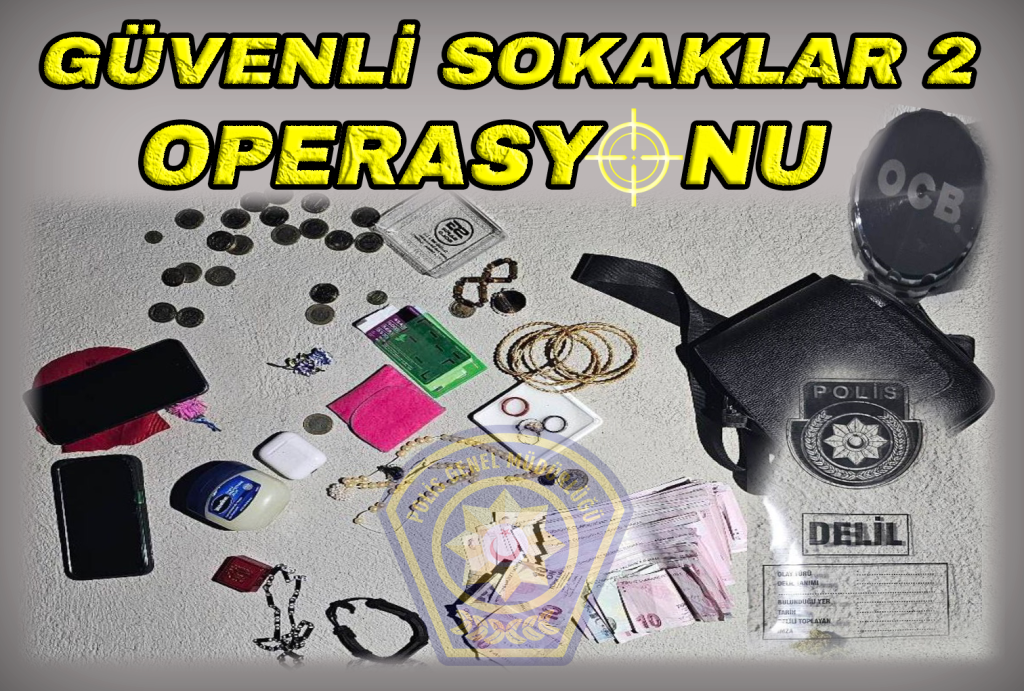 Polis’ten “Güvenli Sokaklar 2” operasyonu… Üç kişi tutuklandı