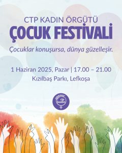 CTP Kadın Örgütü’nden Dünya Çocuk Günü etkinliği