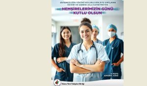 Kıbrıs Türk Tabipleri Birliği, 12 Mayıs Hemşireler Gününü kutladı