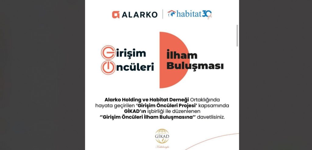 “Girişim Öncüleri İlham Buluşması” yarın gerçekleşiyor