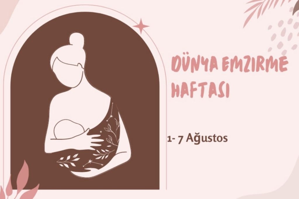 1-7 Ağustos Emzirme Haftası… Tabipler Birliği: “Her anneye ilk altı ay ödenekli emzirme izni tanınmalı”