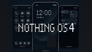Android 16 tabanlı Nothing OS 4.0 geliyor
