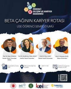 İTÜ, liselilere yönelik “Beta Çağının Kariyer Rotası” sempozyumu düzenliyor