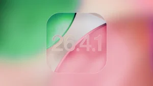 iOS 26.4.1 ve iPadOS 26.4.1 Yayınlandı