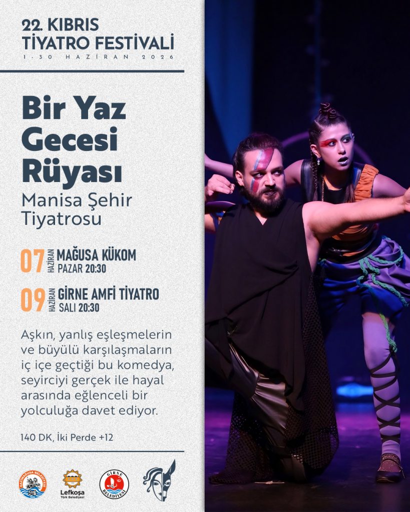 “Bir Yaz Gecesi Rüyası” yarın Girne’de sahnelenecek