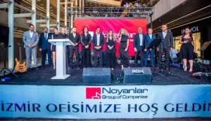 Noyanlar Şirketler Grubu Ege Bölgesi’nde yeni dönem başlattı