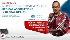 Dünya Tabipleri Birliği Başkanı Dr. Jacqueline Kitulu KKTC’ye geliyor